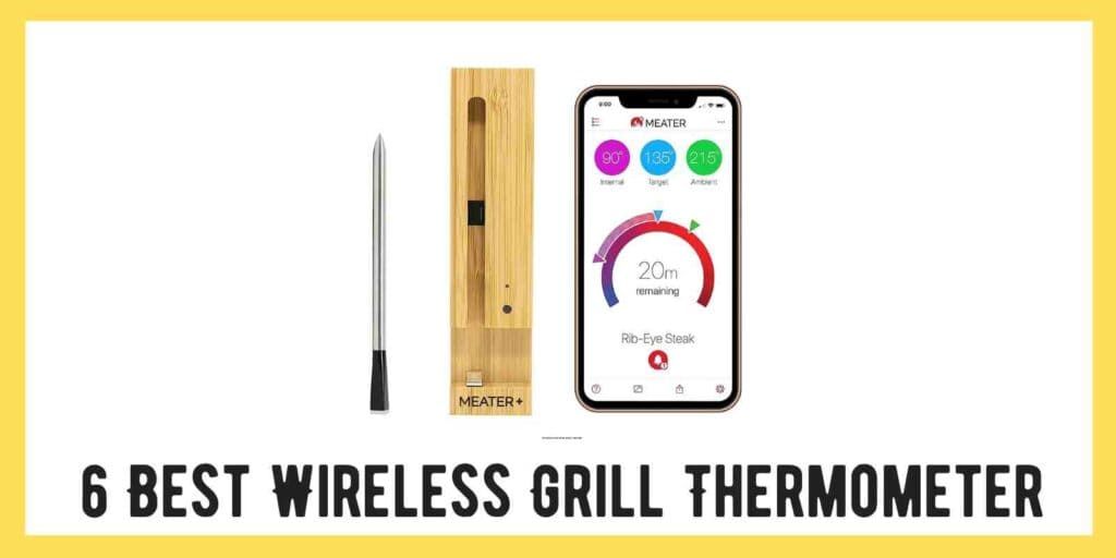 Wireless Grill Thermometer